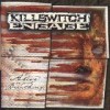 Killswitch Engage - Alive Or Just Breathing