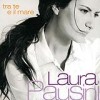 Laura Pausini - Tra te e il mare