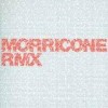 Various Artists - Morricone Rmx