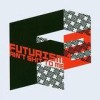 Various Artists - Futurism Ain't Shit To Me 2: Album-Cover