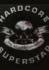 Hardcore Superstar - Live At Sticky Fingers