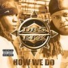 DAS EFX - How We Do: Album-Cover