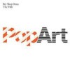 Pet Shop Boys - PopArt - The Hits