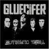 Gluecifer - Automatic Thrill