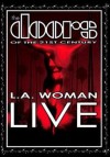 The Doors Of The 21st Century - L.A. Woman Live