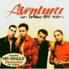 Aventura - We Broke The Rules