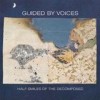 Guided By Voices - Half Smiles Of The Decomposed