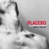 Placebo - Once More With Feeling
