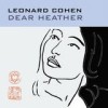 Leonard Cohen - Dear Heather