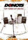 Donots - Ten Years Of Noise