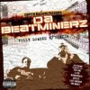 Da Beatminerz - Fully Loaded W/ Statik: Album-Cover