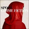 Spoon - Gimme Fiction