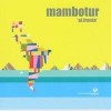 Mambotur - Al Frente: Album-Cover