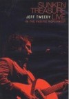 Jeff Tweedy - Sunken Treasure Live