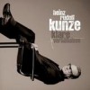 Heinz Rudolf Kunze - Klare Verhältnisse
