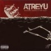 Atreyu - Lead Sails Paper Anchor