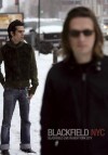 Blackfield - Blackfield NYC - Blackfield Live In New York