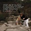 Club 8 - The Boy Who Couldn't Stop Dreaming: Album-Cover