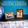 Pete Philly & Perquisite - Mystery Repeats
