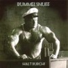 Rummelsnuff - Halt Durch!