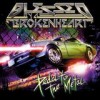 Blessed By A Broken Heart - Pedal To The Metal: Album-Cover