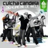 Culcha Candela - Schöne Neue Welt