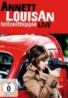 Annett Louisan - Teilzeithippie Live