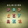 De/Vision - Popgefahr