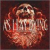 As I Lay Dying - The Powerless Rise