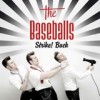 The Baseballs - Strike! Back