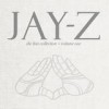 Jay-Z - The Hits Collection - Volume One