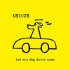 Teitur - Let The Dog Drive Home: Album-Cover