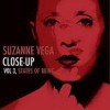 Suzanne Vega - Close-Up Vol. 3: States Of Being