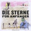 Die Sterne - Für Anfänger