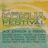 Jack Johnson - Best Of Kokua Festival