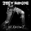 Joey Ramone - ... Ya Know?: Album-Cover