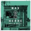Max Herre - Hallo Welt!: Album-Cover