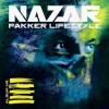 Nazar - Fakker Lifestyle