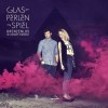 Glasperlenspiel - Grenzenlos In Diesem Moment: Album-Cover