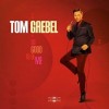 Tom Gaebel - So Good To Be Me