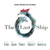 Sting - The Last Ship - Original Broadway Cast Recording