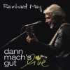 Reinhard Mey - Dann Mach's Gut - Live