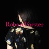 Robert Forster - Songs To Play