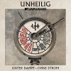 Unheilig - MTV Unplugged: Unter Dampf - Ohne Strom