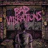 A Day To Remember - Bad Vibrations: Album-Cover