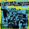 Dropkick Murphys - 11 Short Stories Of Pain And Glory