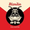 Blondie - Pollinator: Album-Cover
