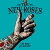 The New Roses - One More For The Road: Album-Cover