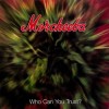Morcheeba - Who Can You Trust?