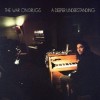 The War On Drugs - A Deeper Understanding: Album-Cover